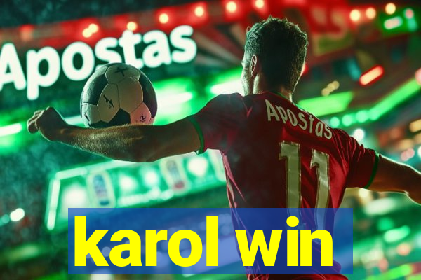 karol win